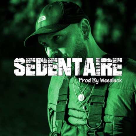 Sédentaire | Boomplay Music