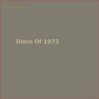 Disco Of 1973 (EP Version)