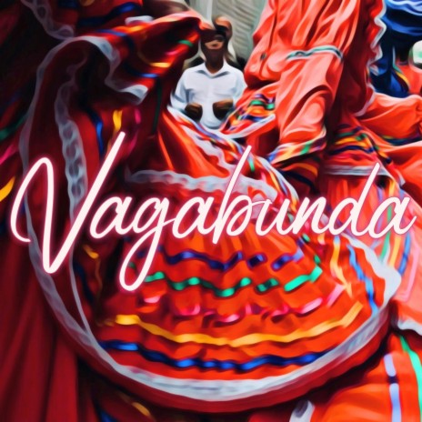 Vagabunda | Boomplay Music