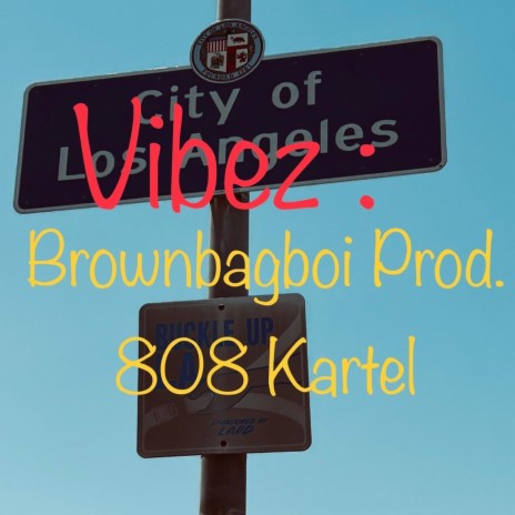 Vibez | Boomplay Music