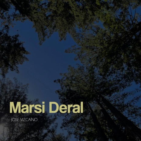Marsi Deral | Boomplay Music
