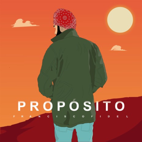 Propósito | Boomplay Music