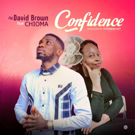 Confidence (feat. Chioma) | Boomplay Music