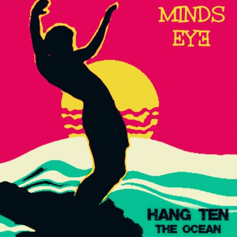 Hang Ten (The Ocean)