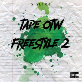 Tape OTW Freestyle 2
