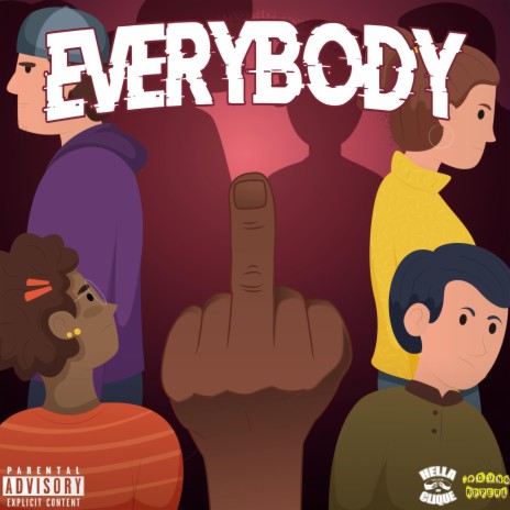 Everybody (feat. Sirstixyicky)