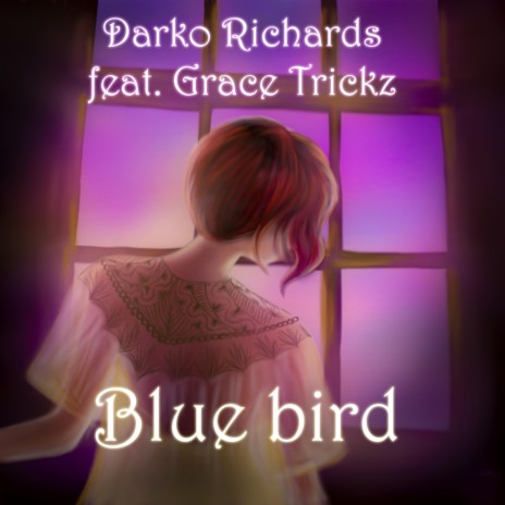 Blue Bird (feat. Grace Trickz) | Boomplay Music