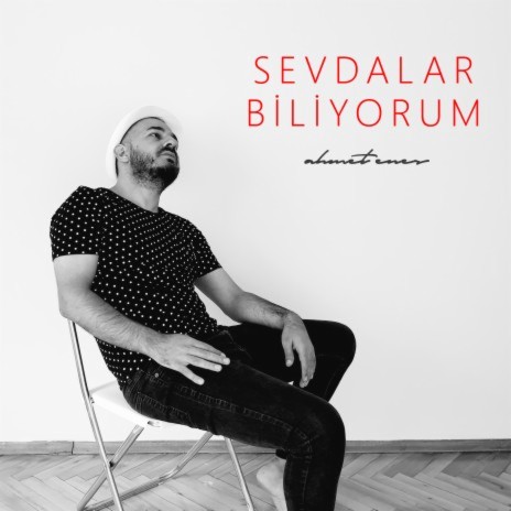 Sevdalar Biliyorum | Boomplay Music