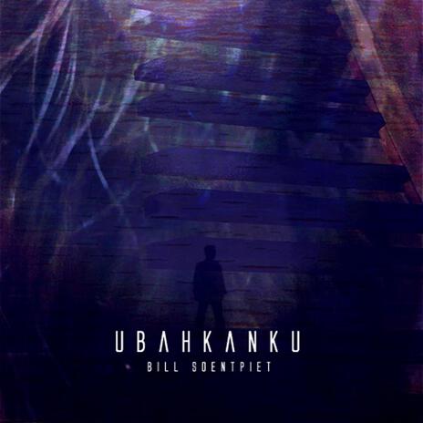 Ubahkanku | Boomplay Music