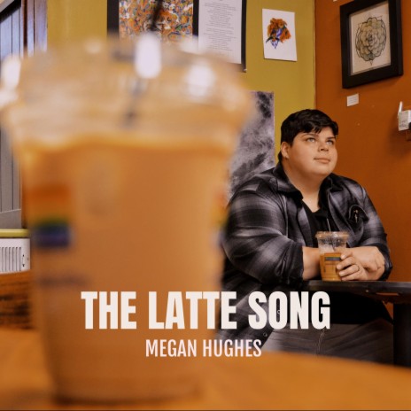 The Latte Song | Boomplay Music