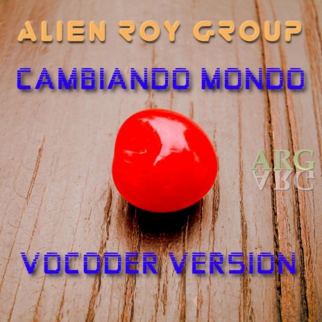 Cambiando Mondo (Vocoder Version) | Boomplay Music