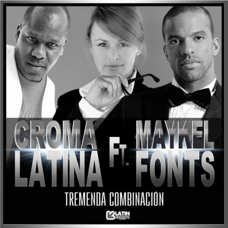 Tremenda Combinación (feat. Maykel Fonts) | Boomplay Music