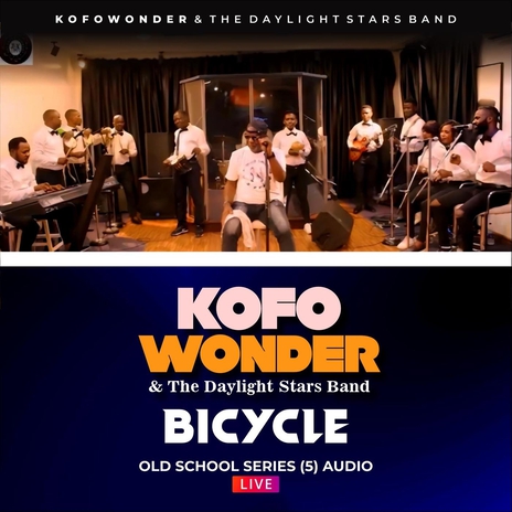 Old School Series 5: Bicycle (Live) ft. The Day Light Stars Band | Boomplay Music