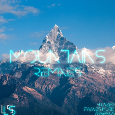 Mountains (X3LL3N Remix) ft. Faaves Music, Arvenius & X3LL3N | Boomplay Music