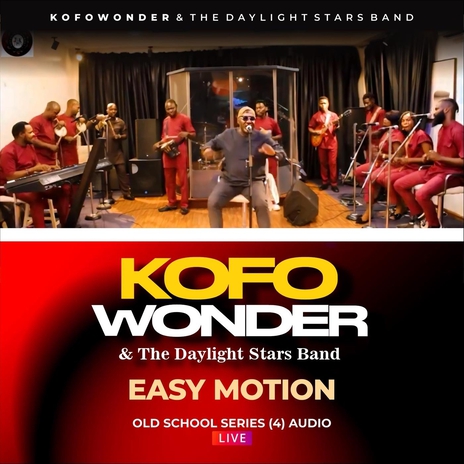 Old School Series 4: Easy Motion (Live) ft. The Day Light Stars Band | Boomplay Music