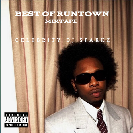 Best of Runtown (Mixtape) | Boomplay Music