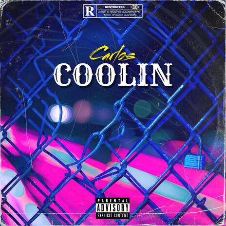 Coolin | Boomplay Music