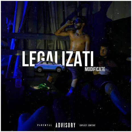 Legalizati Masinile Modificate ft. GlonT | Boomplay Music