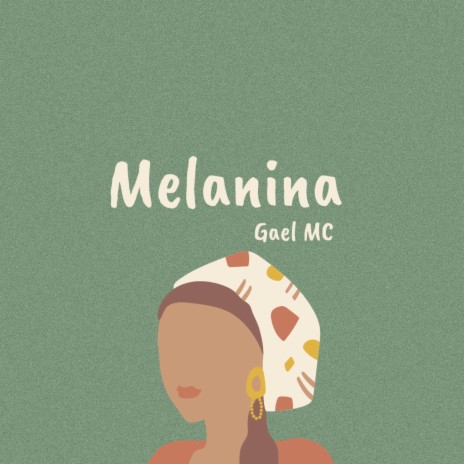 Melanina | Boomplay Music