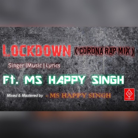 Lockdown (Corona Rap Mix) | Boomplay Music