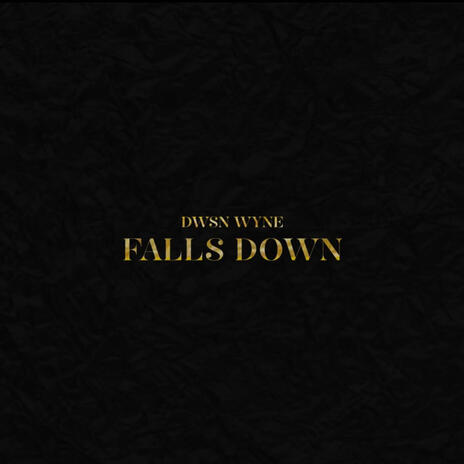 Falls Down | Boomplay Music