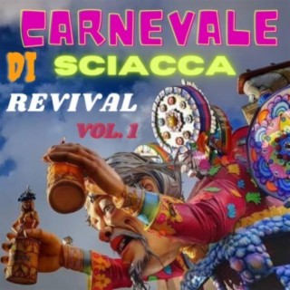 Carnevale di Sciacca Revival, vol. 1