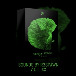 Sounds by R3SPAWN Vol. 20