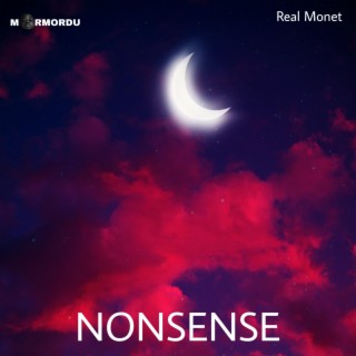 NONSENSE (feat. Real Monet)