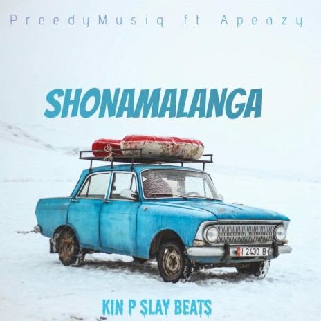 Shonamalanga ft. Apeazy | Boomplay Music