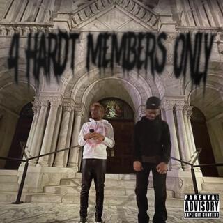 4 HARDT MEMBERS ONLY