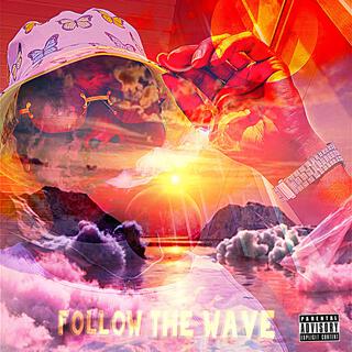 Follow the wave