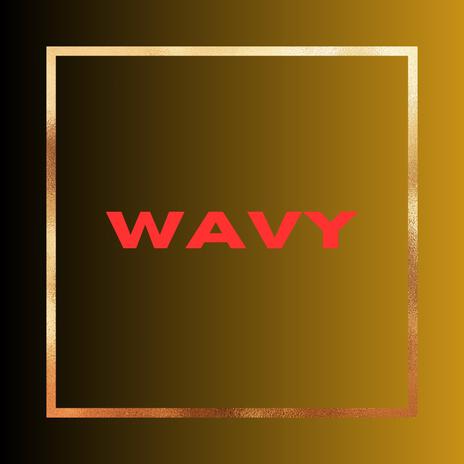 wavy | Boomplay Music