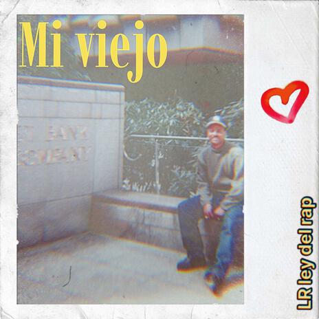 Mi viejo | Boomplay Music