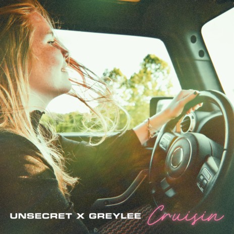 cruisin ft. GREYLEE | Boomplay Music