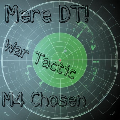 War Tactic ft. M4 Chosen