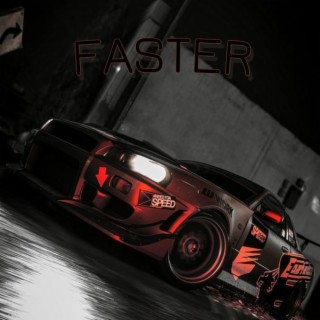 Faster