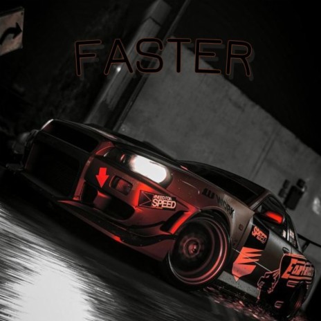 Faster | Boomplay Music