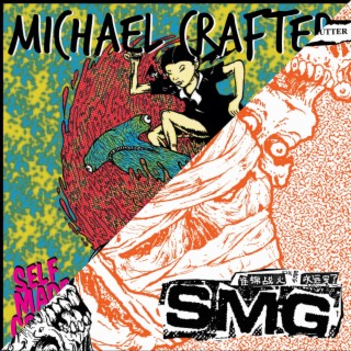 MICHAEL CRAFTER / SMG Split EP