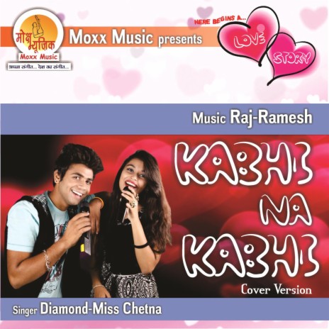 Kabhi Na Kabhi Cover ft. Miss Chetna | Boomplay Music