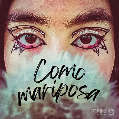 Como mariposa | Boomplay Music