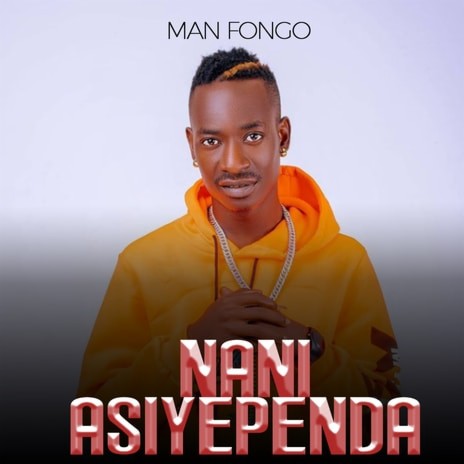 Nani Asiyependa | Boomplay Music