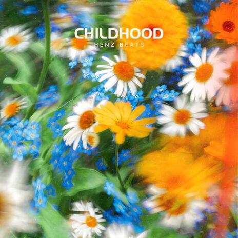 Childhood | Boomplay Music