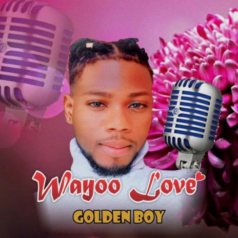 Wayoo Love | Boomplay Music