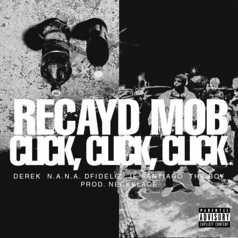 Click, Click, Click (feat. Derek, N.A.N.A., Dfideliz, Jé Santiago, The Boy) | Boomplay Music