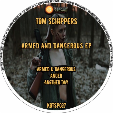 Armed & Dangerous (Original Mix)