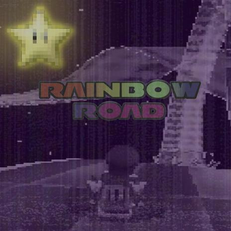 Rainbow Road | Boomplay Music