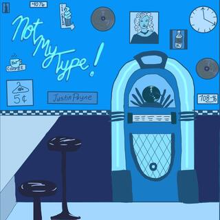 Not My Type lyrics | Boomplay Music