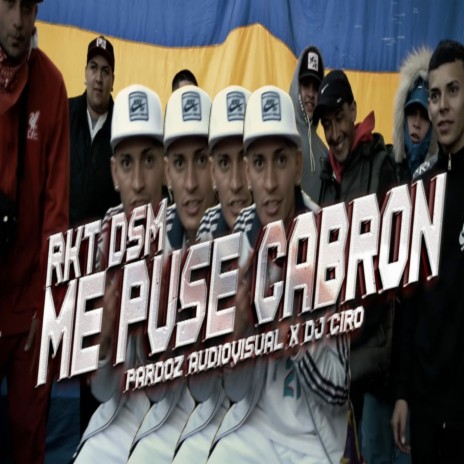 ME PUSE CABRON | Boomplay Music