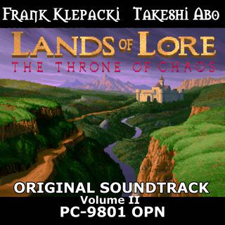 Lands of Lore I: The Throne of Chaos: PC-9801 OPN Version, Vol.II (Original Game Soundtrack)