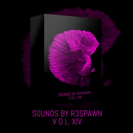 Sounds by R3SPAWN Vol. 14